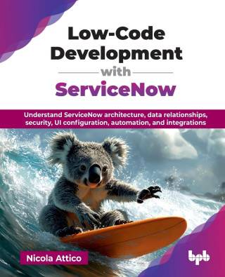 Low-Code Development with ServiceNow