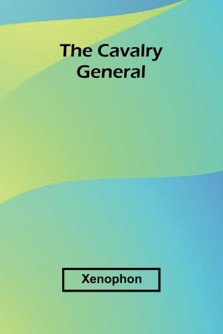The Cavalry General