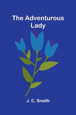 The adventurous lady