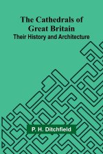 The Cathedrals of Great Britain