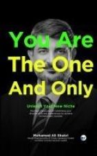 You Are The One And Only