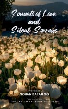 Sonnets of Love and Silent Sorrows