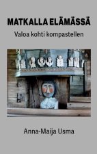 Matkalla elämässä