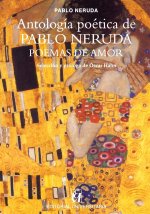 Antolog a po tica de Pablo Neruda, Poemas de amor
