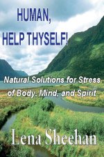 Human, Help Thyself