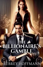 The Billionaire's Gamble
