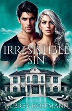 Irresistible Sin