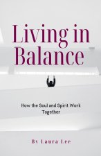 Living in Balance