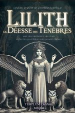 Lilith la Déesse des Tén?bres