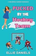 Pucked By The Hockey Team
