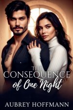 The Consequence of One Night