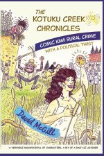 The Kotuku Creek Chronicles
