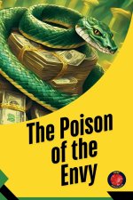 The Poison of the Envy