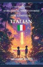 60 Bilingual Short Stories for Learning Italian