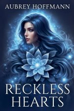Reckless Hearts