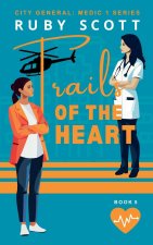 Trails of the Heart