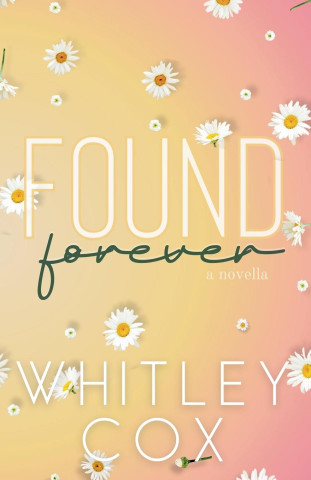 Found Forever