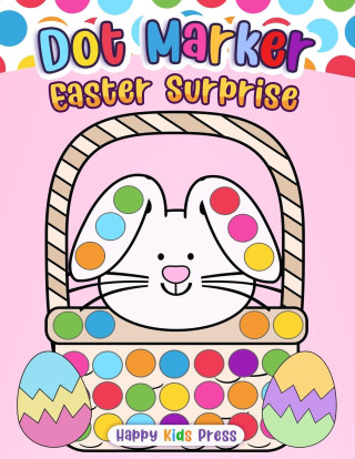 Dot Marker Easter Surprise