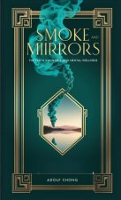 Smoke and Mirrors