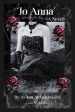 'Jo Anna' (A Novel)