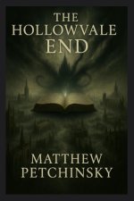 The Hollowvale End