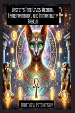 Bastet's Nine Lives