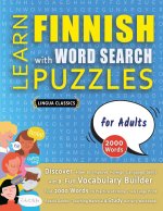 LEARN FINNISH WITH WORD SEARCH PUZZLES FOR ADULTS - Discover How to Improve Foreign Language Skills with a  Fun Vocabulary Builder. Find 2000 Words to