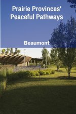 Prairie Provinces' Peaceful Pathways