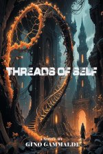 Threads of Self