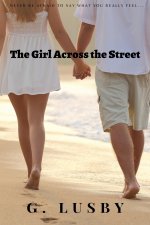 The Girl Across the Street