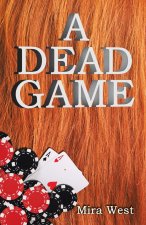A Dead Game