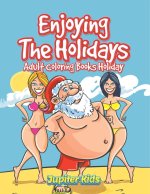 Enjoying The Holidays