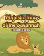 Majestic Kings of the Savannah Coloring Book