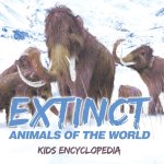 Extinct Animals of The World