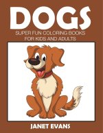 Dogs