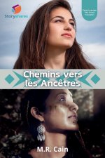 Chemins vers les Anc?tres (Pathways to Ancestors)
