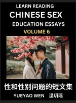 Learn Reading Chinese Sex Education Essays (Part 6) - Short Essays on Sex, Sexuality & Gender Issues, Improve Personal Growth and Development, Sex Edu