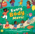 Every Body Move!