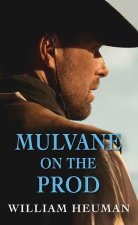 Mulvane on the Prod