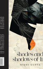 Shades and Shadows of Life