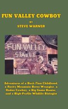 Fun Valley Cowboy