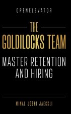 The Goldilocks Team