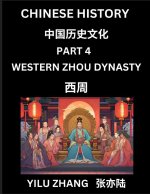 Chinese History (Part 4) - Western Zhou Dynasty, Guide to Self-Learn, Easy Lessons for Beginner Students of Mandarin Language, Ancient Culture, Learn