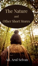 The Nature and other Short Stories