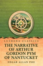 The Narrative of Arthur Gordon Pym of Nantucket
