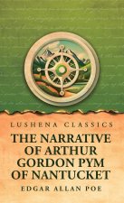 The Narrative of Arthur Gordon Pym of Nantucket