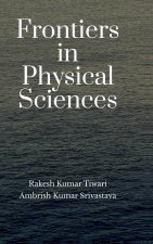 Frontiers in Physical Sciences