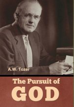 The Pursuit of God
