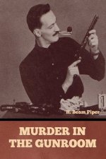 Murder in the Gunroom