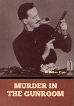 Murder in the Gunroom